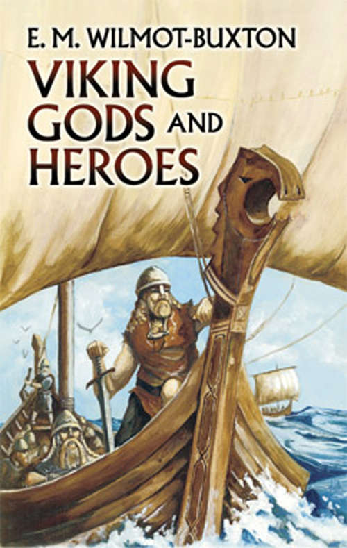 Book cover of Viking Gods and Heroes (Dover Children's Classics)