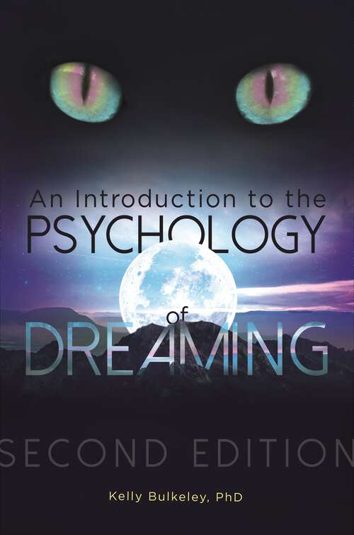 Book cover of An Introduction to the Psychology of Dreaming