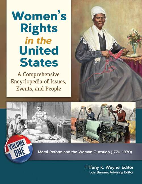 Book cover of Women's Rights in the United States [4 volumes]: A Comprehensive Encyclopedia of Issues, Events, and People [4 volumes]
