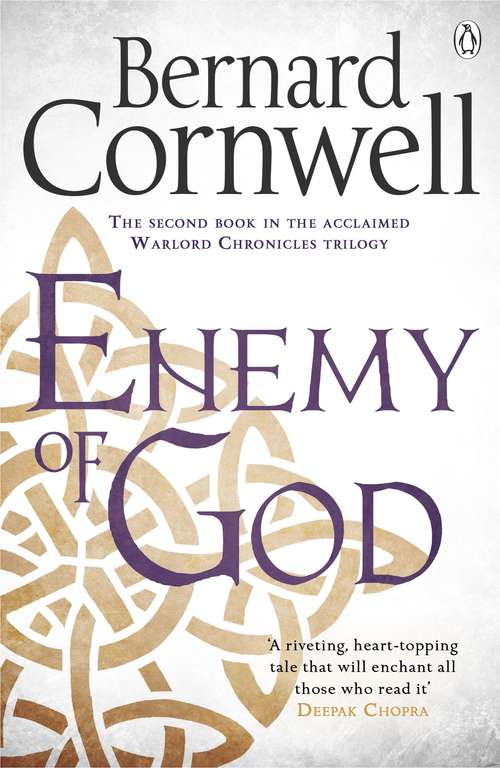 Book cover of Enemy of God: A Novel of Arthur (2) (Warlord Chronicles #2)