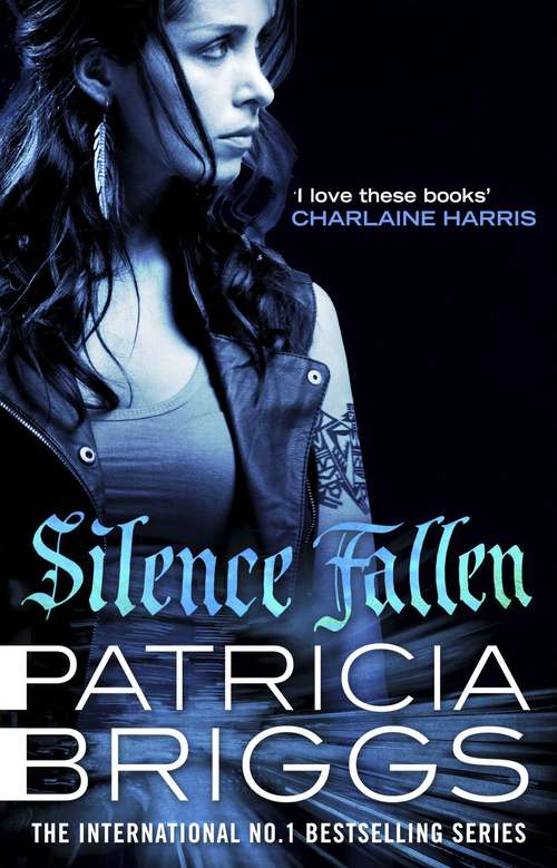 Book cover of Silence Fallen: Mercy Thompson Book 10 (Mercy Thompson #10)