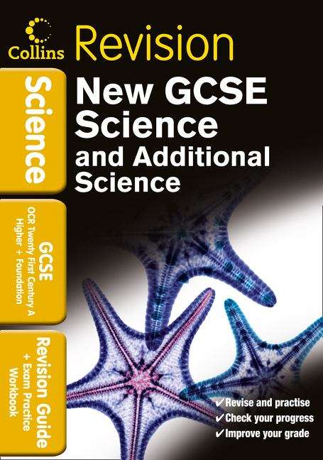 Book cover of GCSE Science & Additional Science OCR 21st Century A: Revision Guide and Exam Practice Workbook (PDF)