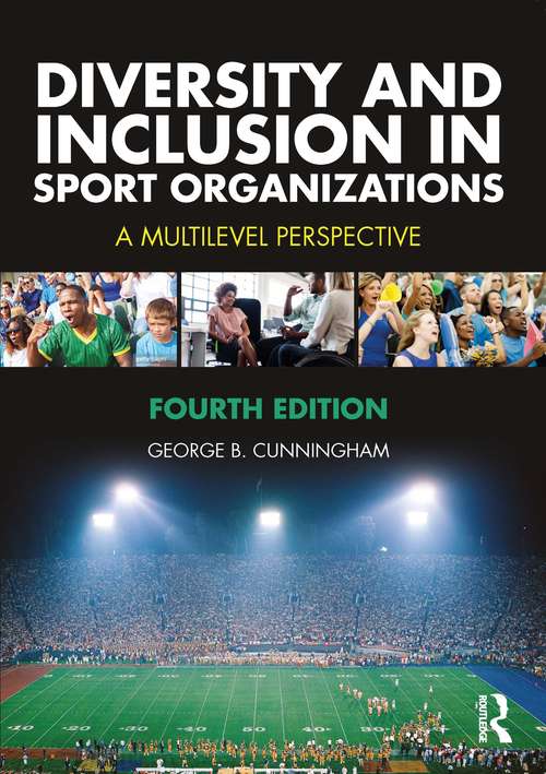 Book cover of Diversity and Inclusion in Sport Organizations: A Multilevel Perspective (4)