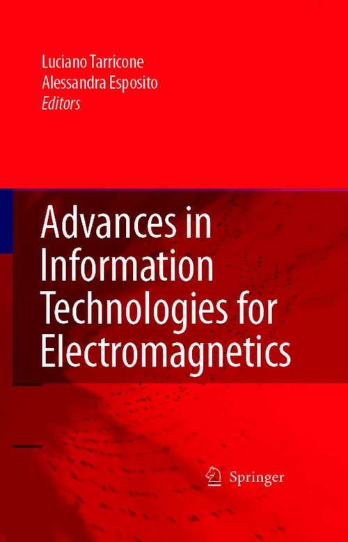 Book cover of Advances in Information Technologies for Electromagnetics (2006)