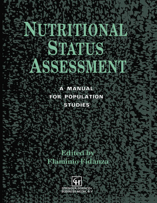 Book cover of Nutritional Status Assessment: A manual for population studies (1991)