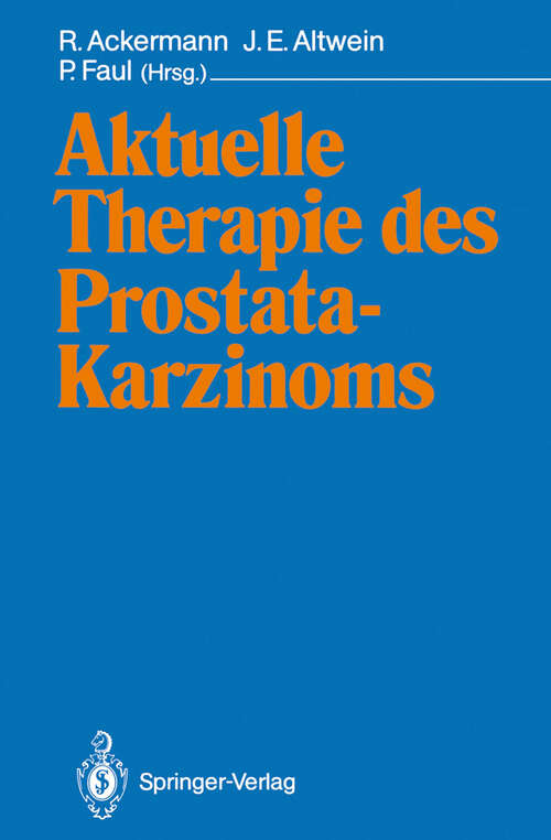 Book cover of Aktuelle Therapie des Prostatakarzinoms (1991)