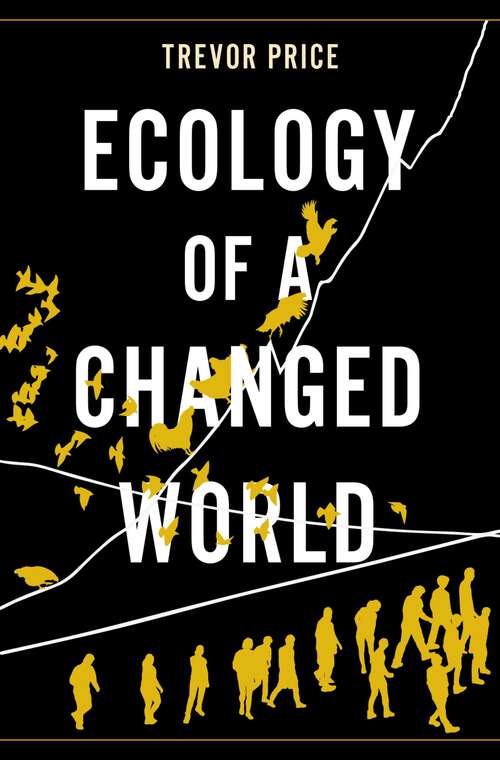 Book cover of Ecology of a Changed World