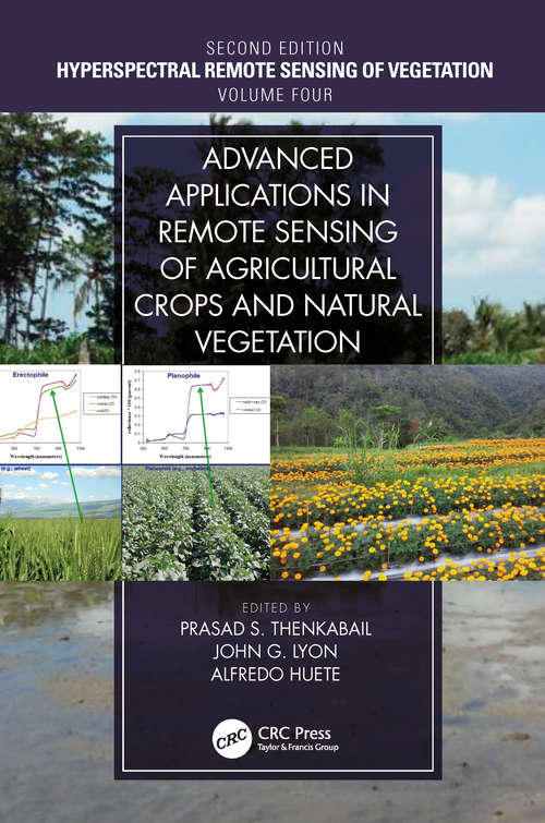 Book cover of Advanced Applications in Remote Sensing of Agricultural Crops and Natural Vegetation (2)