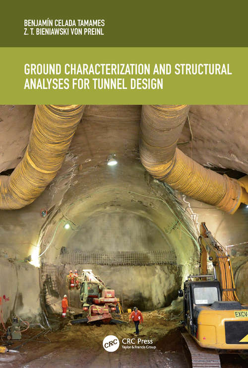 Book cover of Ground Characterization and Structural Analyses for Tunnel Design