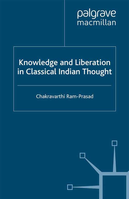 Book cover of Knowledge and Liberation in Classical Indian Thou (2001) (Library of Philosophy and Religion)