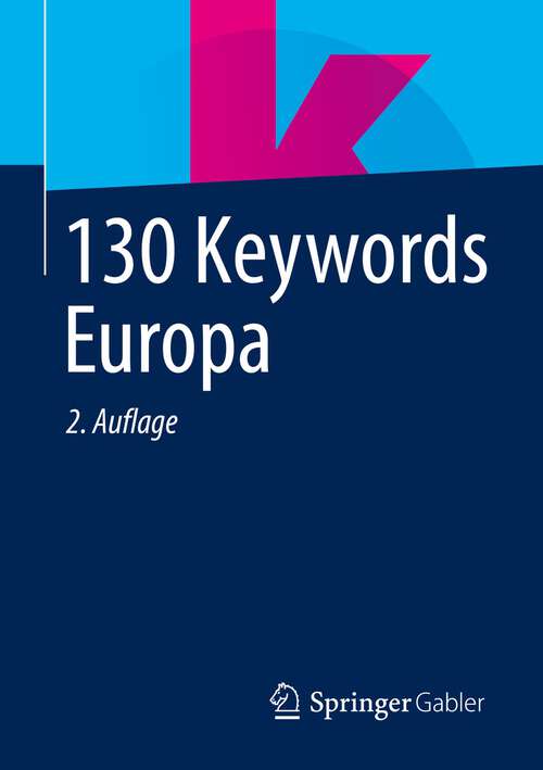 Book cover of 130 Keywords Europa (2. Aufl. 2023)