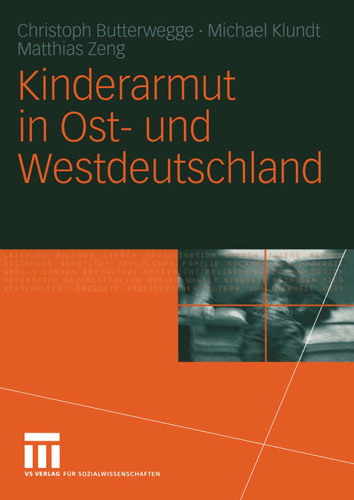 Book cover of Kinderarmut in Ost- und Westdeutschland (2004)