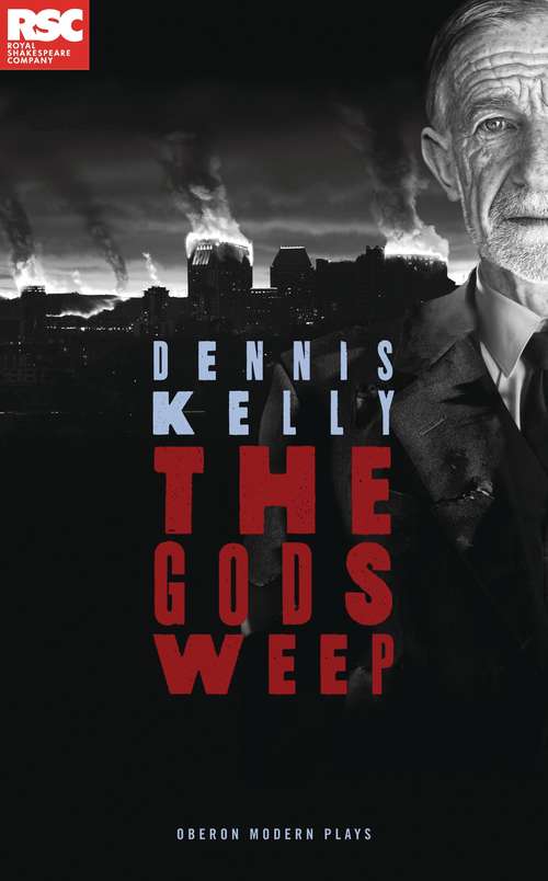 Book cover of The Gods Weep: Taking Care Of Baby - Dna - Orphans - The Gods Weep - Our Teacher's A Troll