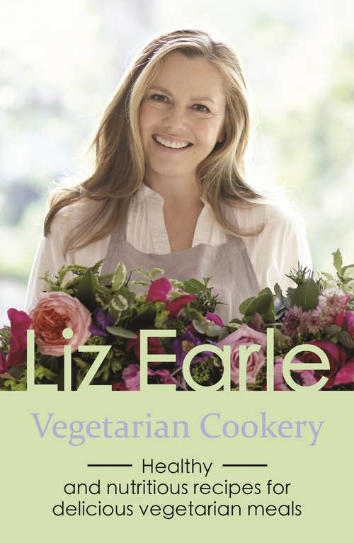 Book cover of Vegetarian Cookery: Healthy and nutritious recipes for delicious vegetarian meals (Wellbeing Quick Guides)