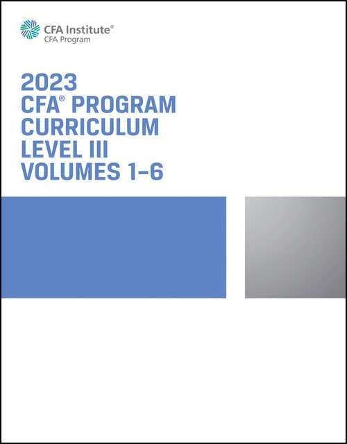 Book cover of 2023 CFA Program Curriculum Level III Box Set: (Pdf)