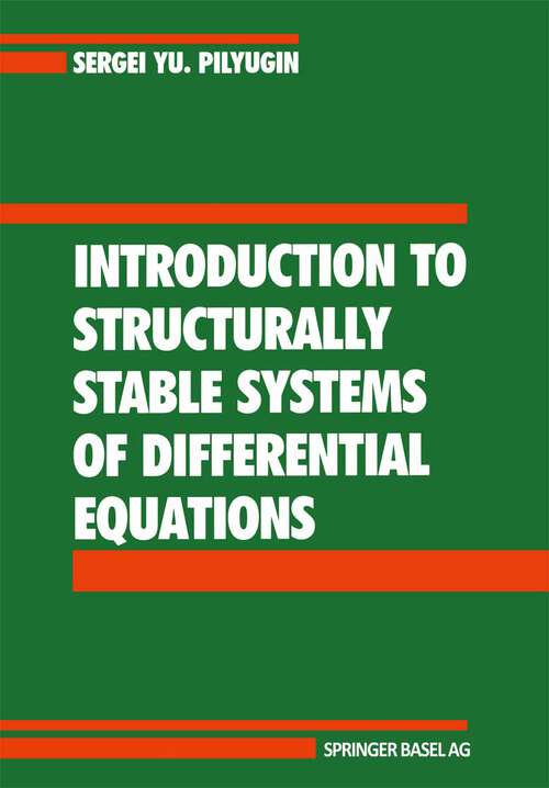 Book cover of Introduction to Structurally Stable Systems of Differential Equations (1992)