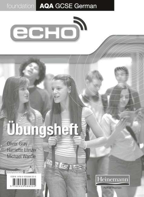 Book cover of Echo Ubungsheft: Foundation AQA GCSE German (PDF)