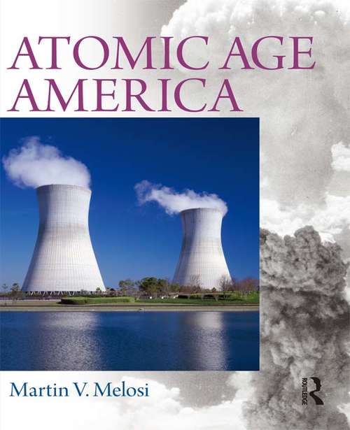 Book cover of Atomic Age America