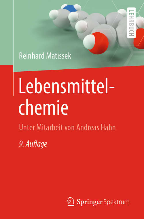 Book cover of Lebensmittelchemie (9. Aufl. 2019) (Springer-lehrbuch Ser.)