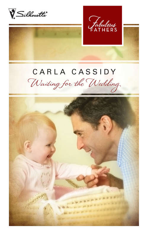 Book cover of Waiting for the Wedding (ePub First edition) (Fabulous Fathers Ser.)