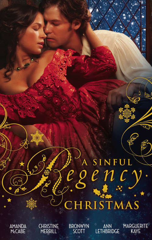 Book cover of A Sinful Regency Christmas (ePub First edition) (Mills And Boon M&b Ser.)