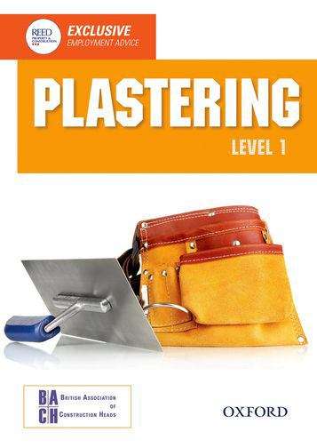 Book cover of Plastering Level 1 Diploma Student Book (NVQ Construction) (PDF)