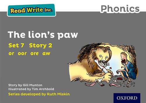 Book cover of Read Write Inc. Phonics: Grey Set 7 Storybook 2 The Lion's Paw (3) (Read Write Inc Ser.)