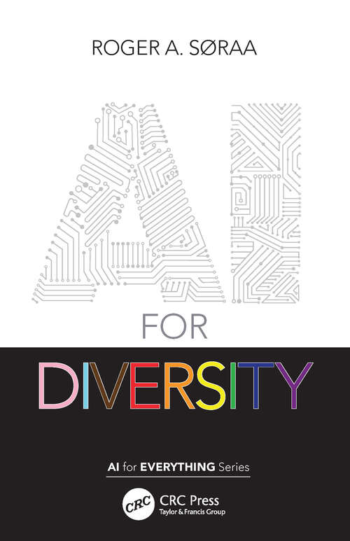 Book cover of AI for Diversity (AI for Everything)