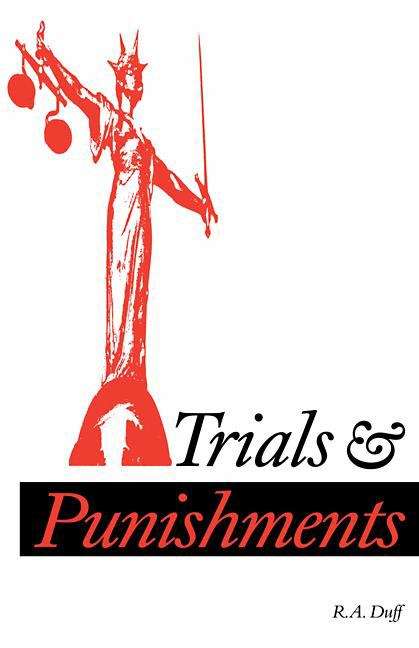 Book cover of Trials And Punishments (Cambridge Studies In Philosophy Ser. (PDF))