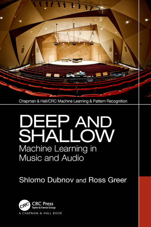 Book cover of Deep and Shallow: Machine Learning in Music and Audio