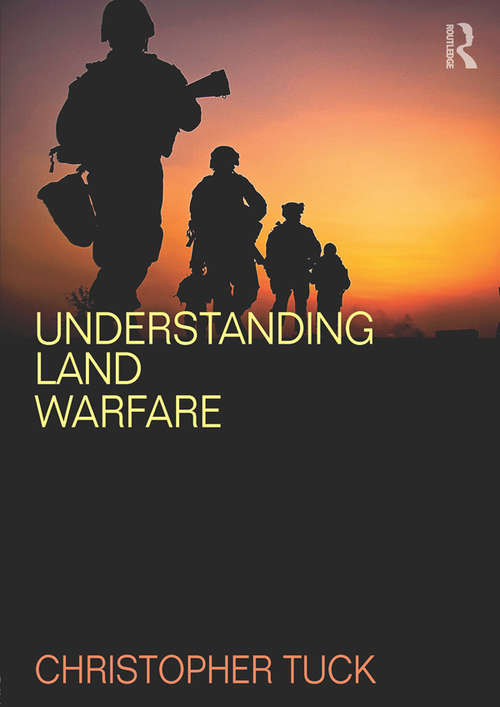 Book cover of Understanding Land Warfare