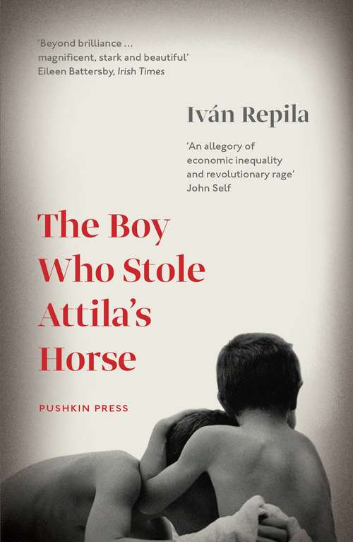 Book cover of The BOY WHO STOLE ATTILA'S HORSE (Pushkin Collection)