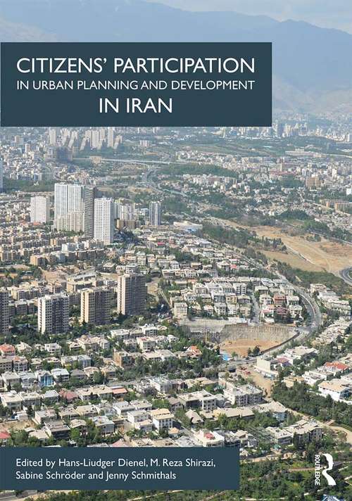 Book cover of Citizens' Participation in Urban Planning and Development in Iran