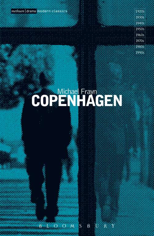 Book cover of Copenhagen: A Play In Two Acts (Modern Classics)