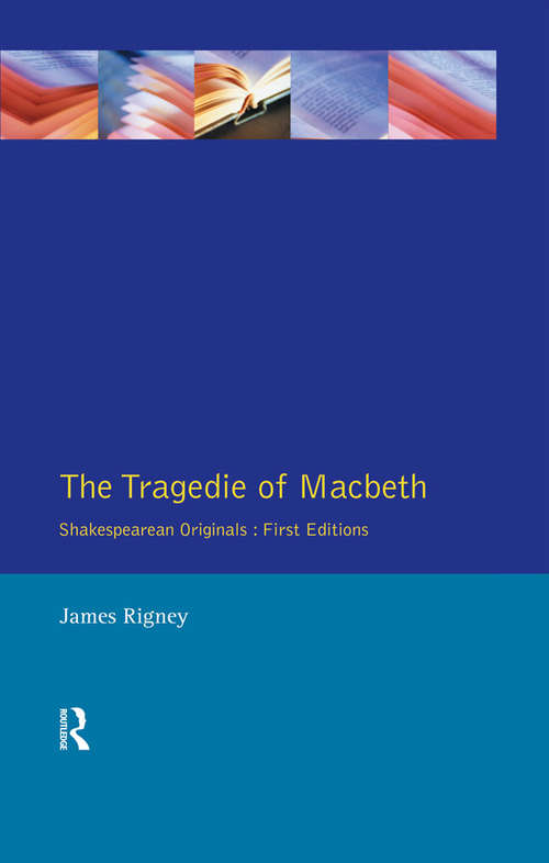Book cover of The Tragedie of Macbeth: The Folio of 1623 (Timeless Shakespeare)