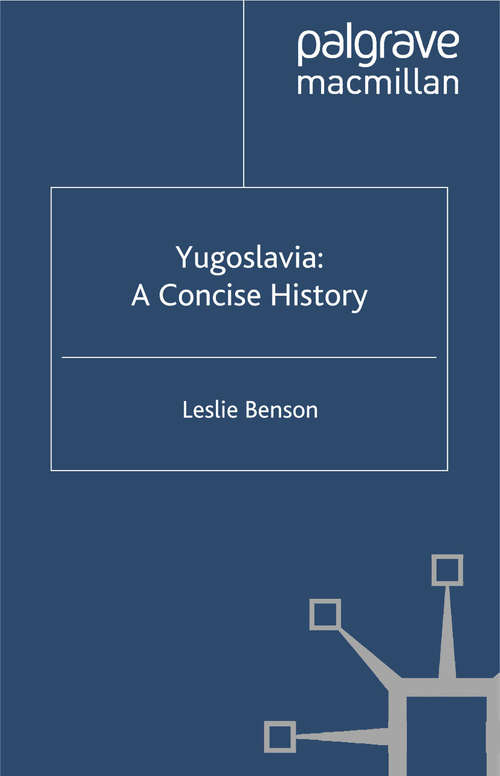 Book cover of Yugoslavia: A Concise History (2001)