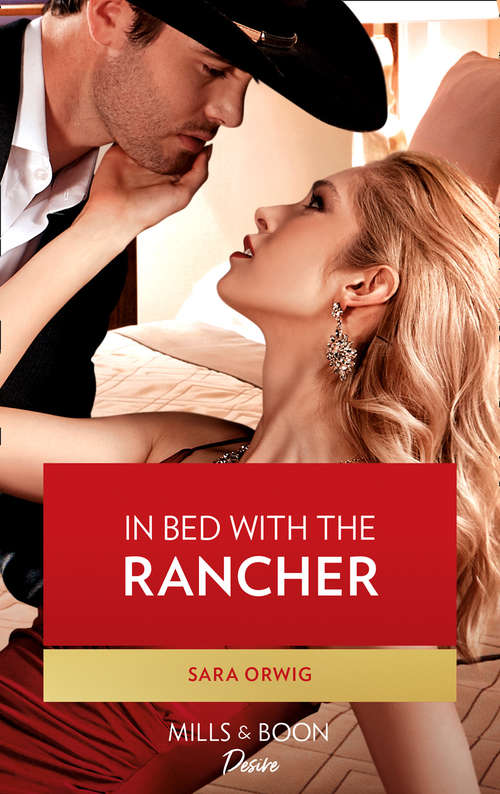 Book cover of In Bed With The Rancher: In Bed With The Rancher (return Of The Texas Heirs) / Sin City Seduction (sin City Secrets) (ePub edition) (Return of the Texas Heirs #1)