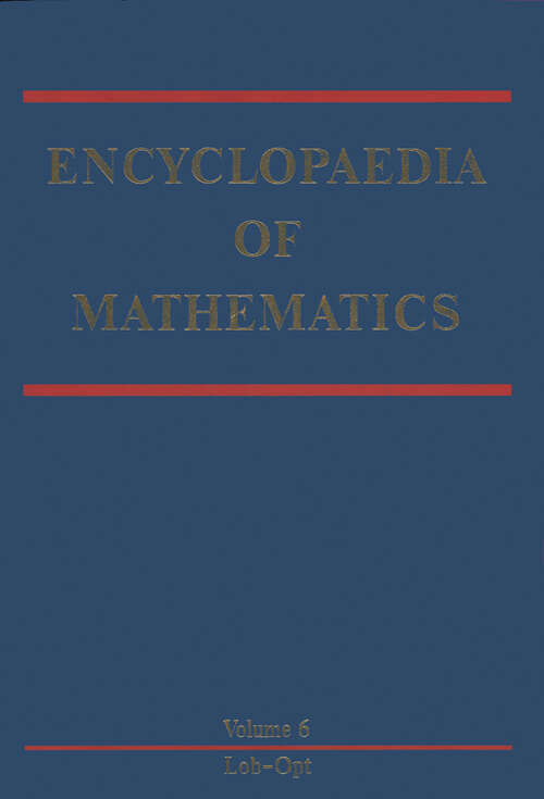 Book cover of Encyclopaedia of Mathematics (1990) (Encyclopaedia of Mathematics #6)
