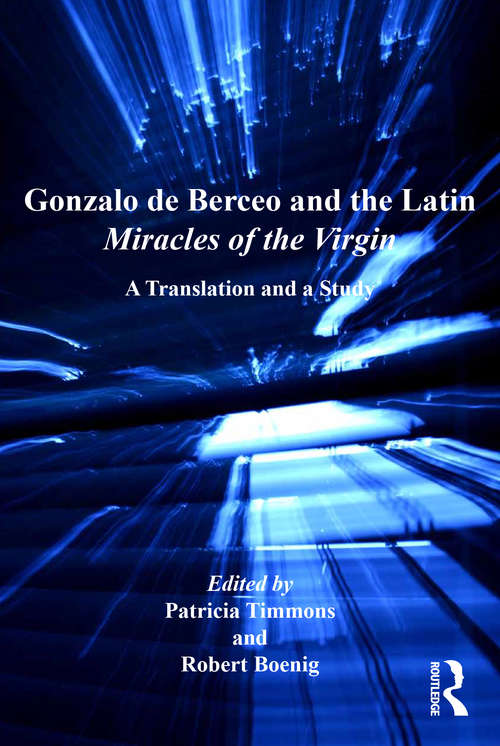 Book cover of Gonzalo de Berceo and the Latin Miracles of the Virgin: A Translation and a Study