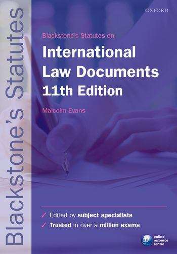 Book cover of Blackstone's Statutes on International Law Documents (11th edition) (PDF)