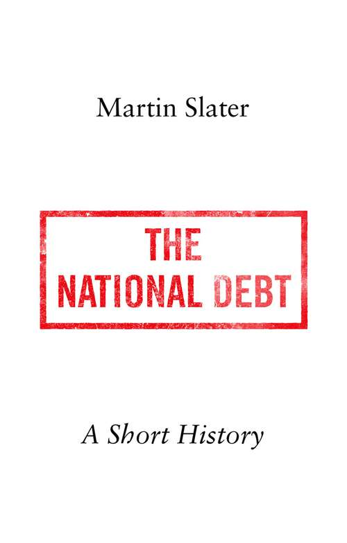 Book cover of The National Debt: A Short History