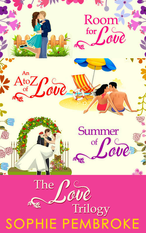 Book cover of The Love Trilogy: Room For Love / An A To Z Of Love / Summer Of Love (ePub First edition) (Hq Digital Ser.)