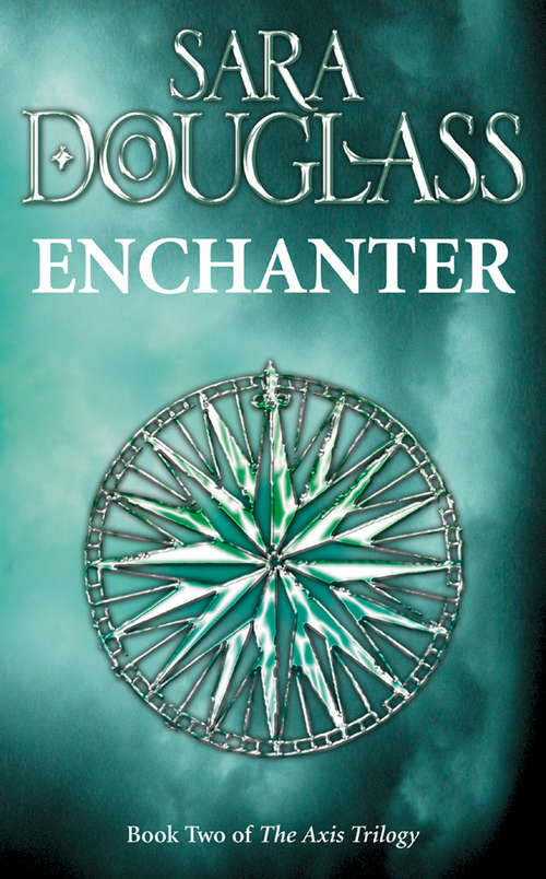 Book cover of Enchanter: Book Two Of The Axis Trilogy (ePub edition)