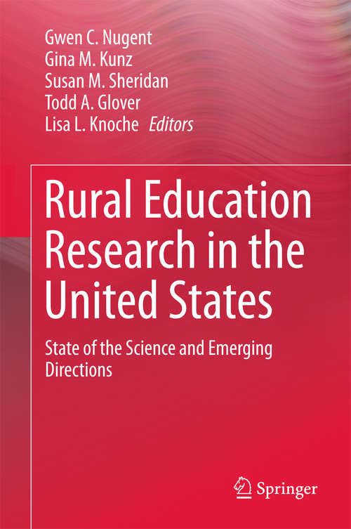 Book cover of Rural Education Research in the United States: State of the Science and Emerging Directions