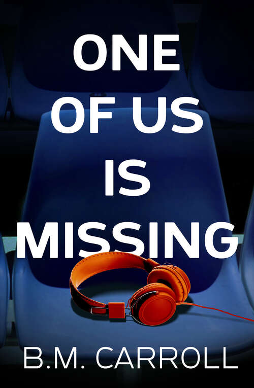 Book cover of One of Us is Missing