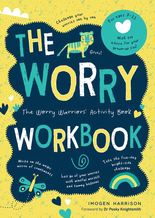 Book cover of The Worry Workbook: The Worry Warriors' Activity Book