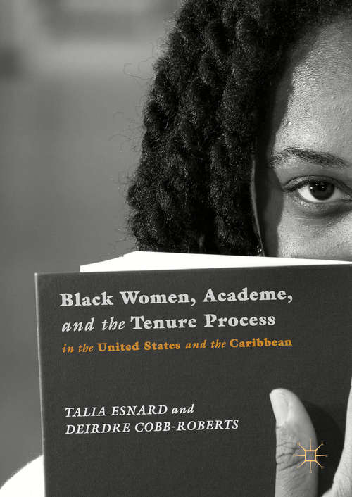 Book cover of Black Women, Academe, and the Tenure Process in the United States and the Caribbean