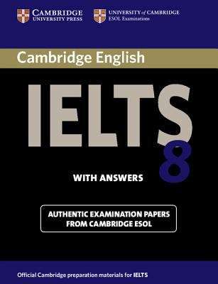 Book cover of Cambridge English IELTS 8, student book with answers (PDF)