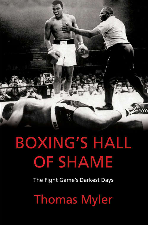 Book cover of Boxing's Hall of Shame: The Fight Game's Darkest Days