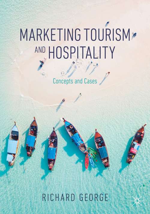 Book cover of Marketing Tourism and Hospitality: Concepts and Cases (1st ed. 2021)